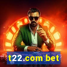 t22.com bet